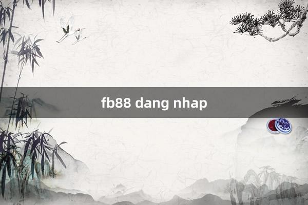 fb88 dang nhap