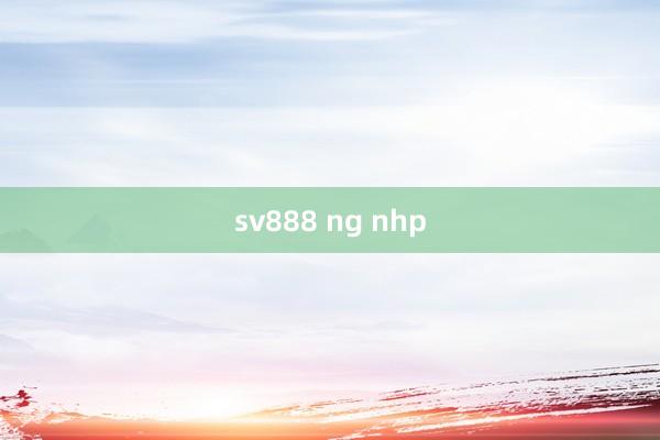 sv888 ng nhp