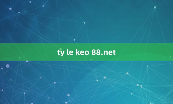 ty le keo 88.net