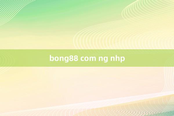 bong88 com ng nhp