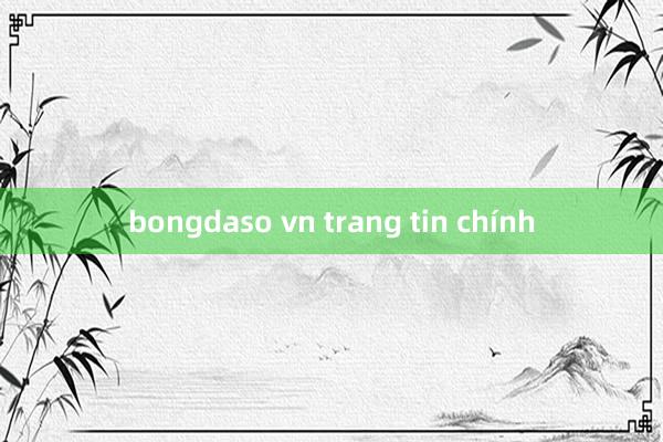 bongdaso vn trang tin chính