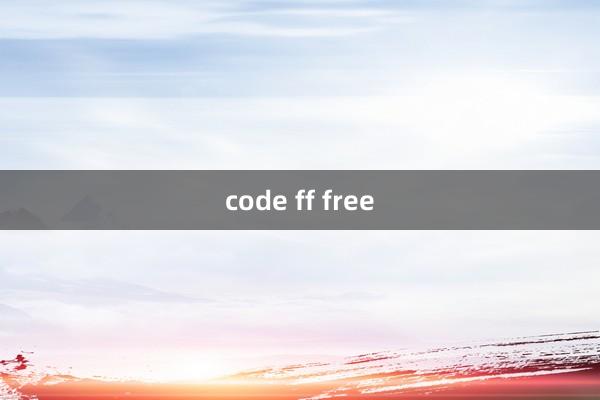 code ff free