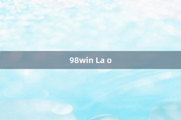 98win La o