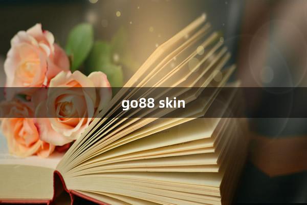 go88 skin