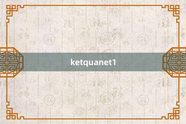 ketquanet1