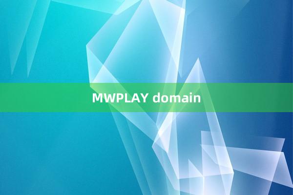 MWPLAY domain