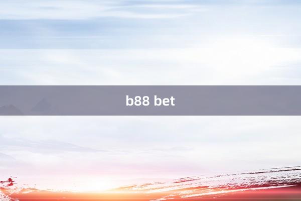 b88 bet