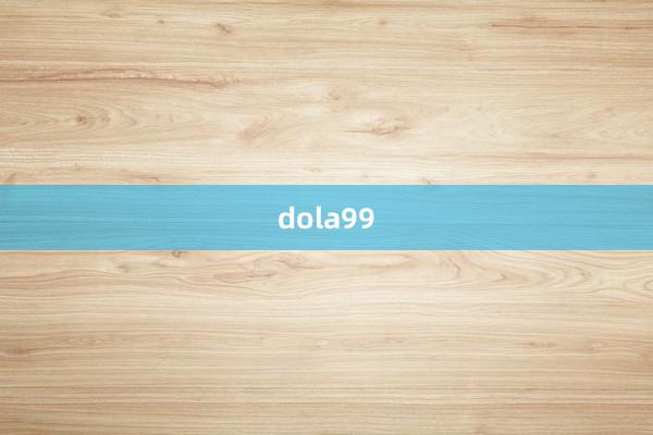 dola99