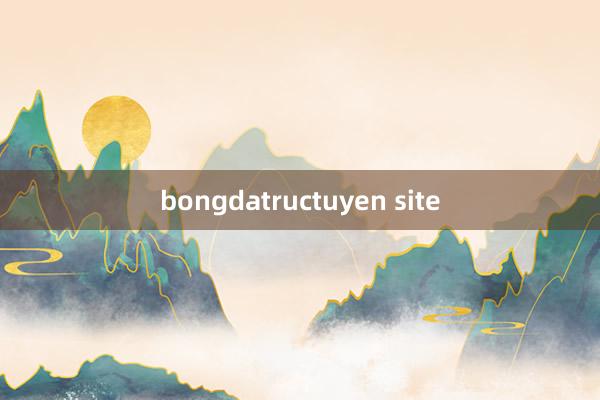 bongdatructuyen site