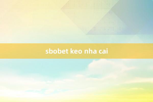 sbobet keo nha cai