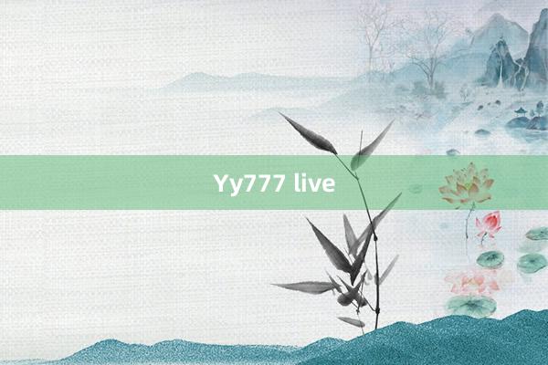 Yy777 live