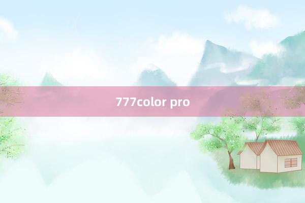 777color pro