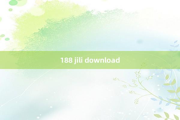 188 jili download