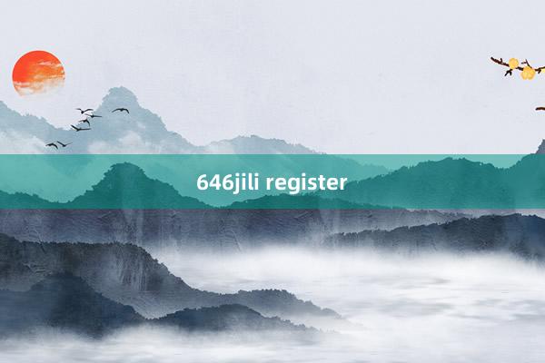 646jili register